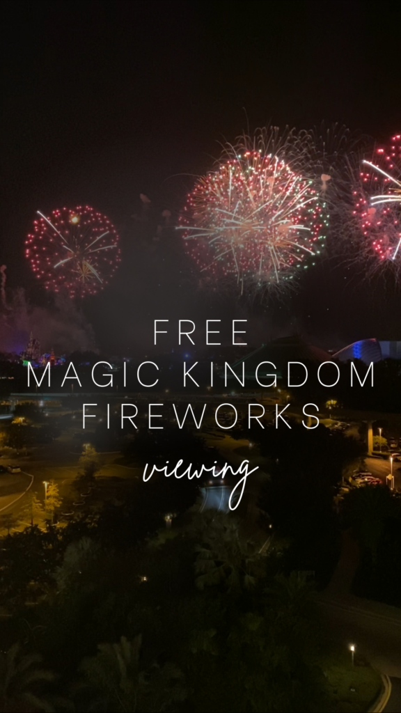 Free Magic Kingdom Fireworks Viewing