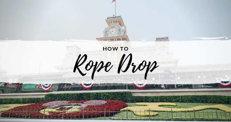 How to Rope Drop at Disney World