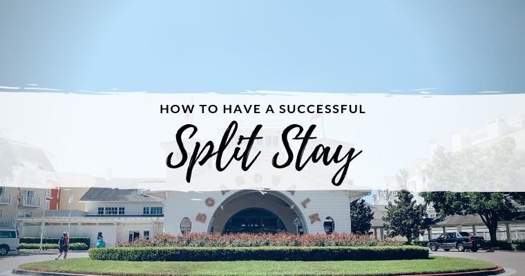 How to Have a Successful Split Stay at Disney World