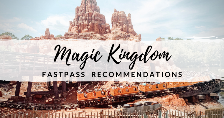 Magic Kingdom FastPass Recommendations