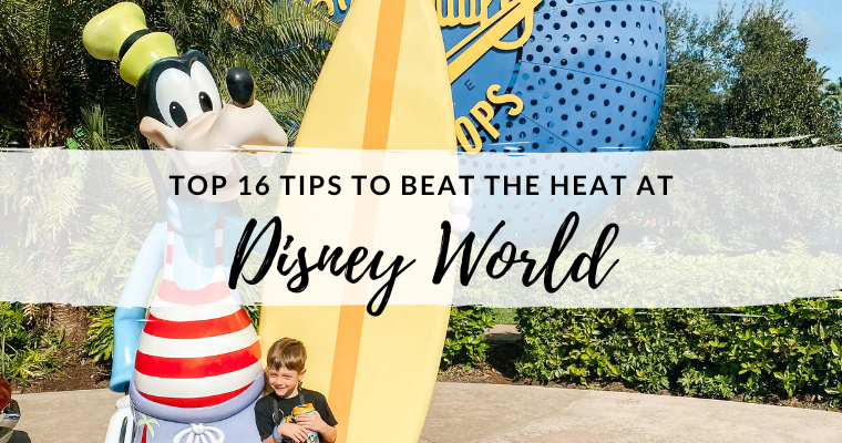 Top 16 Tips to Beat the Heat at Disney World: Stay Cool and Enjoy Your Trip