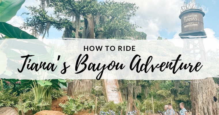 How to Ride Tiana’s Bayou Adventure When It Opens June 28, 2024